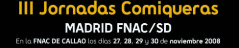 Cartel Jornadas Comiqueras FNAC