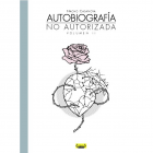Autobiograf&iacute;a no autorizada II 