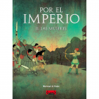 Por el imperio I