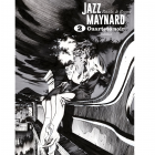 Jazz Maynard. Cuarteto noir.