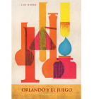 Orlando y el juego V. Cheminova. &Uacute;ltimo volumen