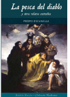 La pesca del diablo y otros relatos extra&ntilde;os.