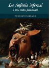 La sinfon&iacute;a infernal y otros relatos fantasmales.