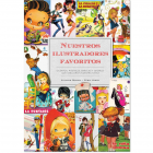 NUESTROS ILUSTRADORES FAVORITOS. Cuentos, barajas, postales y cromos que dibujaron nuestra ni&ntilde;ez.