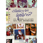 Qui&eacute;n es qui&eacute;n. Gu&iacute;a ilustrada del ambiente para gays desubicados
