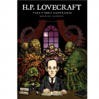 Lovecraft. Vida y obra ilustradas.