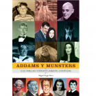 Addams y Munsters. Dos familias terror&iacute;ficamente divertidas.