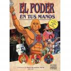 El poder en tus manos. La historia de los Masters del Universo y She-Ra (1982-1987)