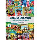Barajas infantiles. De la Familia Bant&uacute; a Dragon Ball. 