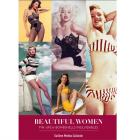 Beautiful women. Pin-ups y bombshells inolvidables.