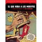 El que roba a los muertos y otras historias de Lou Cameron. (Biblioteca de c&oacute;mics de terror de los a&ntilde;os 50, volumen 8).