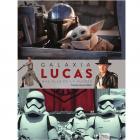 Galaxia Lucas. M&aacute;s all&aacute; de la fuerza. Edici&oacute;n actualizada y ampliada.