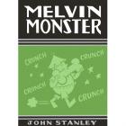 Melvin Monster. Volumen 1