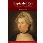 .Esp&iacute;a del Rey. El enigm&aacute;tico Chavalier D Eon.