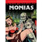 Momias (Biblioteca de c&oacute;mics de terror de los a&ntilde;os 50, volumen 4).