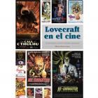 Lovecraft en el cine. Monstruos, mitos y dioses arcanos.