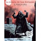 LA ESPADA DE SAN EUFRASIO II. TIERRA DE LOBOS