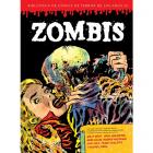 Zombis (Biblioteca de c&oacute;mics de terror de los a&ntilde;os 50, volumen 3).