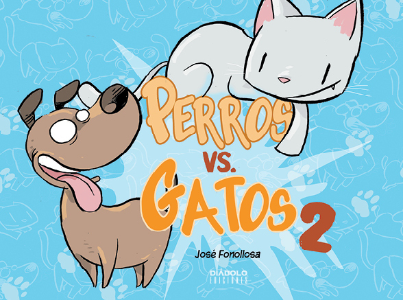 Perros vs. gatos II. – Diábolo Ediciones, editorial de cómics