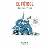 bastien-vives-el-futbol-portada16x16