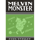 Melvin Monster. Volumen 1