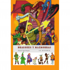 Dragones y mazmorras. Su historia.