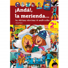 Andá!, la merienda. Las deliciosas colecciones de nuestra niñez. Segunda edición limitada.