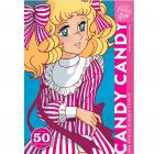Candy Candy. M&aacute;s bonita cuando sonr&iacute;e. Edici&oacute;n 50 aniversario.