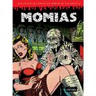 Momias (Biblioteca de cómics de terror de los años 50, volumen 4).